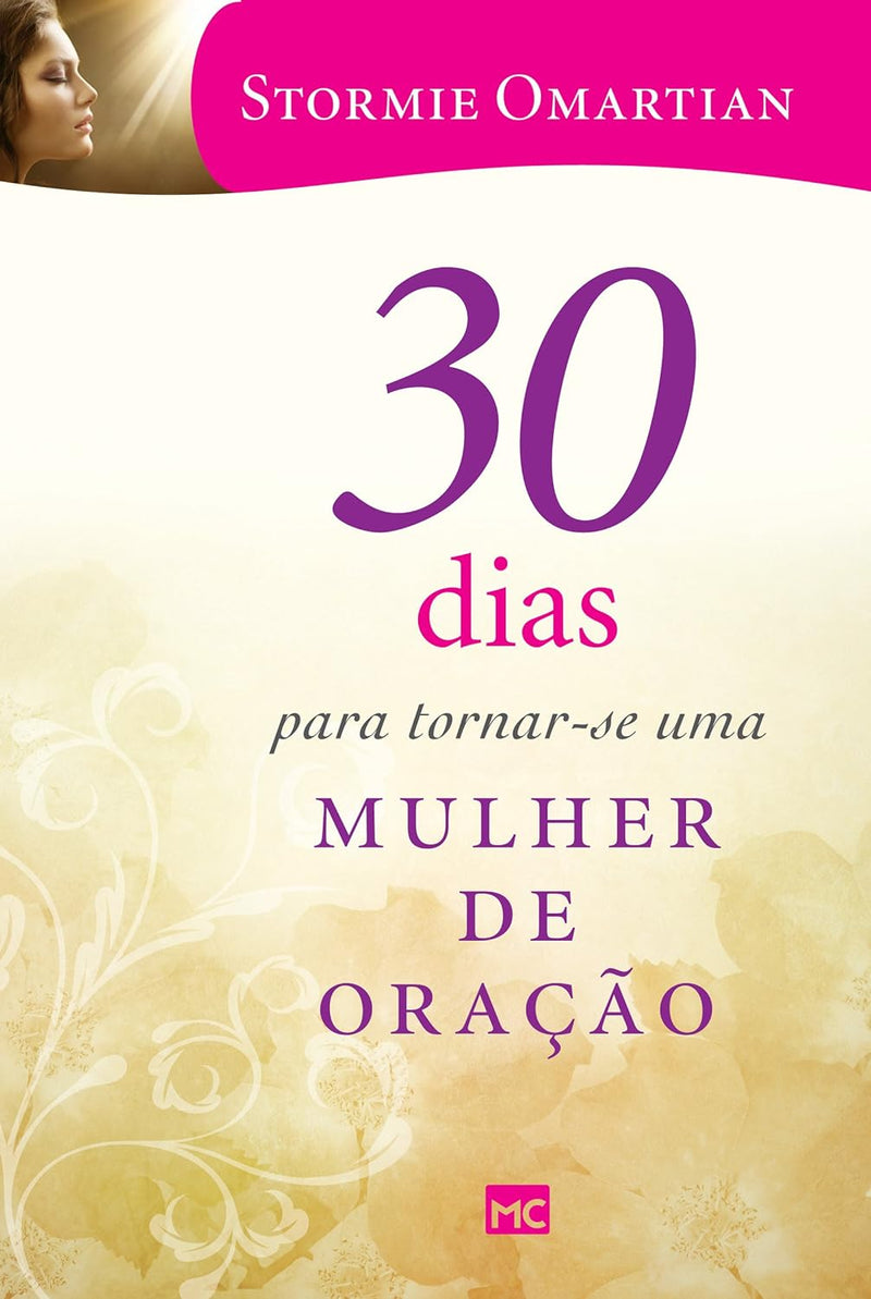 30 DIAS PARA TORNAR-SE UMA MULHER DE ORAÇÃO